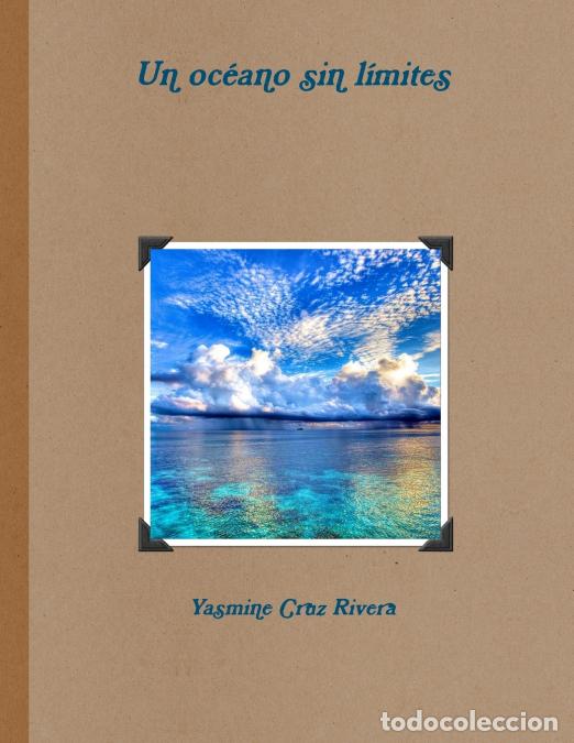 Libri: Un oc&eacute;ano sin l&iacute;mites - Yasmine Cruz Rivera