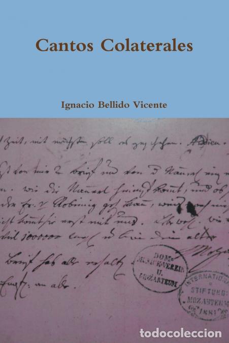 Libri: CANTOS COLATERALES - Ignacio Bellido Vicente