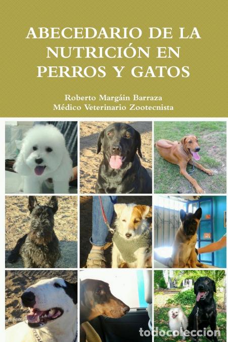 Libri: Abecedario de la Nutrici&oacute;n en Perros y Gatos - Roberto Marg&aacute;in Barraza