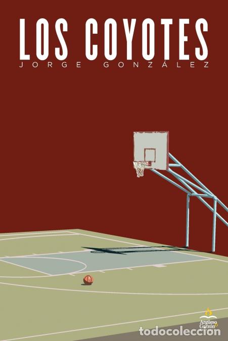 Livros: Los Coyotes - Jorge Gonz&aacute;lez