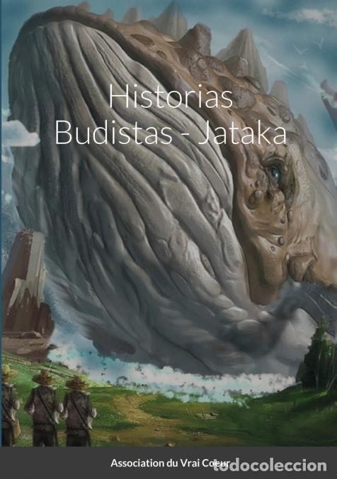 books: Historias Budistas - Jataka - Association du Vrai Coeur