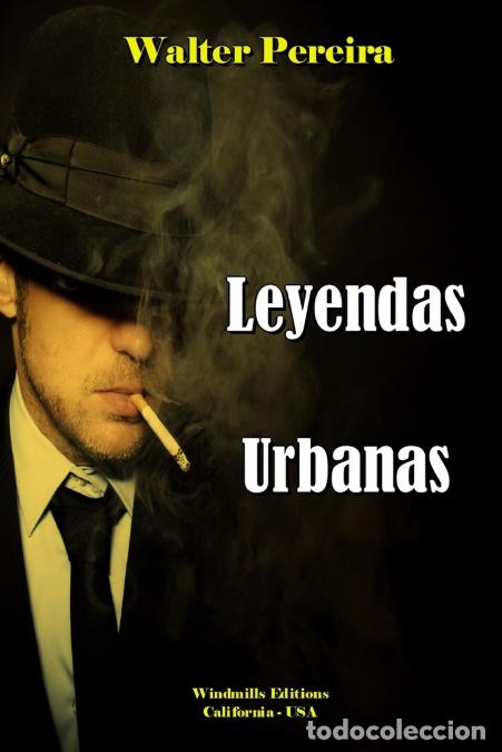 Libri: Leyendas Urbanas - Walter Pereira