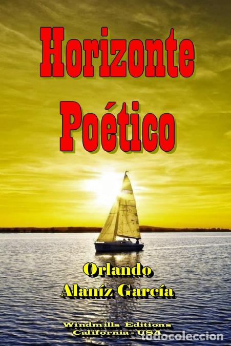 Libros: Horizonte Po&eacute;tico - Orlando Alan&iacute;z Garc&iacute;a