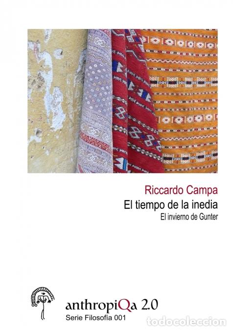 Libros: El tiempo de la inedia. El invierno de Gunter - Riccardo Campa