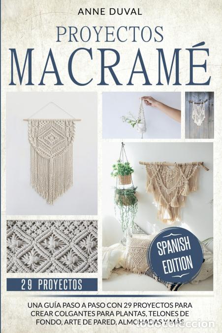 Livres: Proyectos Macram&eacute; - Anne Duval