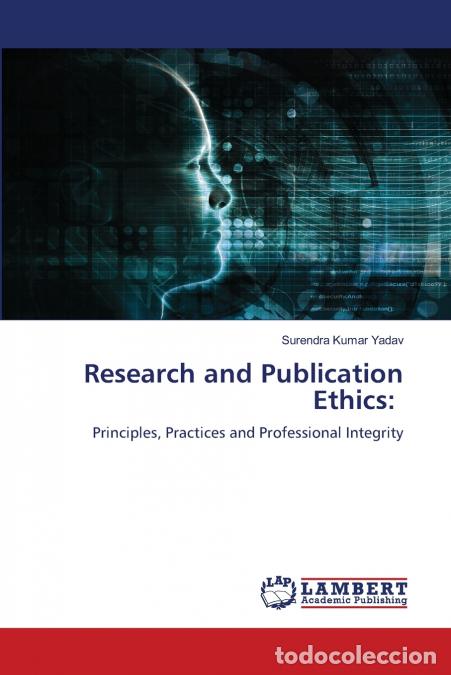 Libri: Research and Publication Ethics - Surendra Kumar Yadav