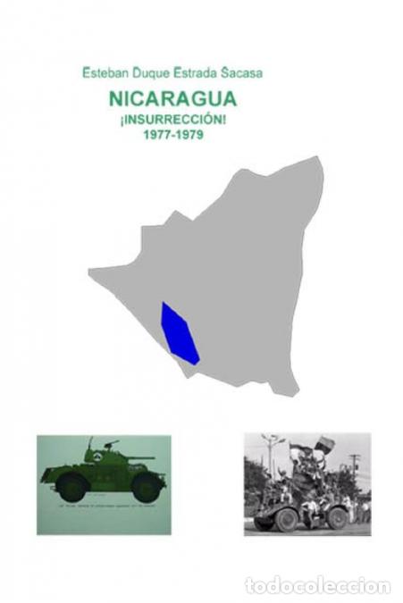 books: Nicaragua, &iexcl;insurrecci&oacute;n! 1977-1979 - Esteban Duque Estrada