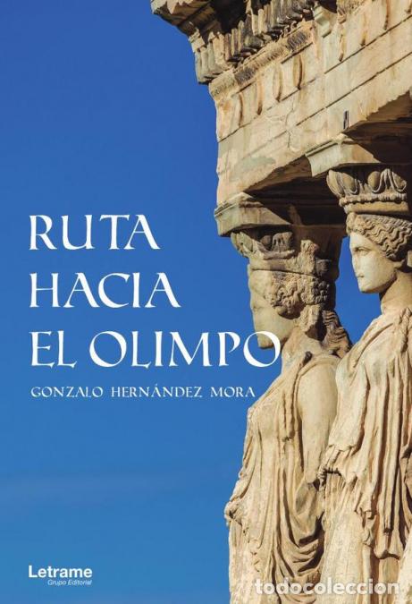 Livros: Ruta hacia el Olimpo - Gonzalo Hern&aacute;ndez Mora