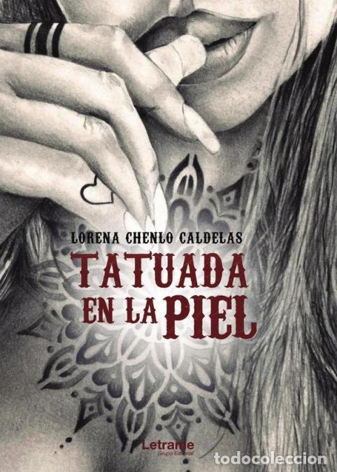 books: Tatuada en la piel - Lorena Chenlo Caldelas