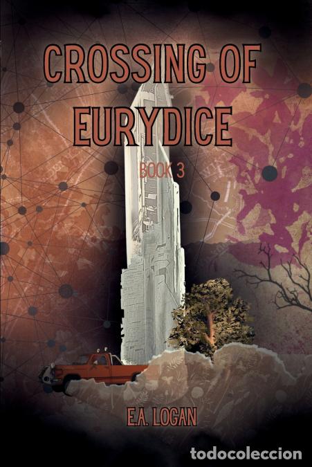 Libros: Crossing of Eurydice - E.A. Logan,Alex Waters - Foto 1
