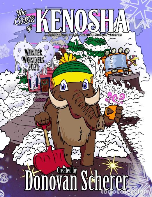 Libros: The Color of Kenosha - Winter Wonders 2021: A Coloring Book for All-Ages from Kenosha, Wisconsin - D