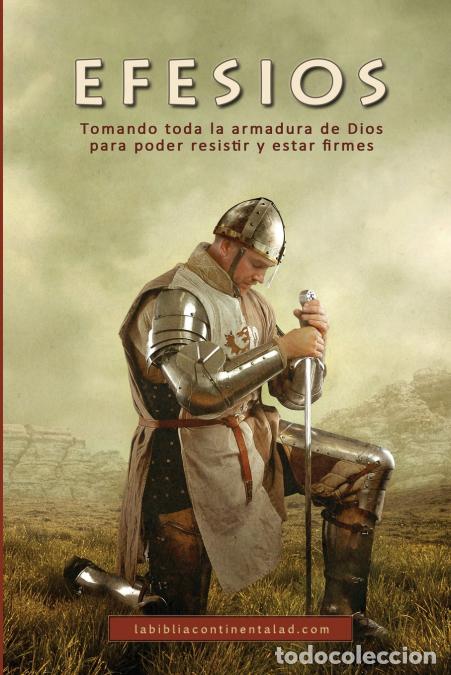 Livres: Efesios - Tomando toda la armadura de Dios para poder resistir y estar firmes - The Aguillon Family