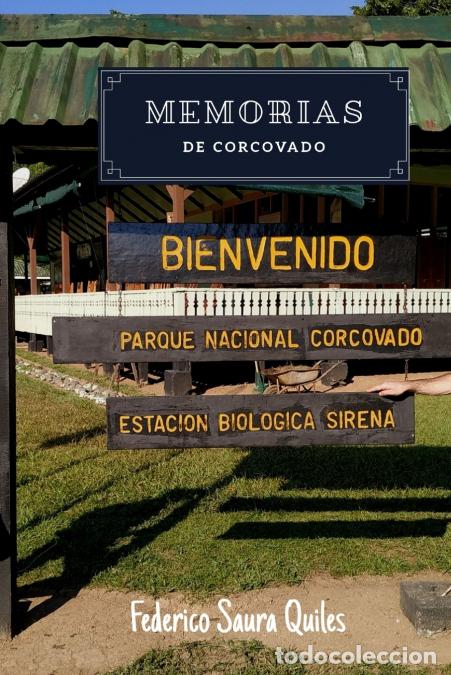 Libri: Memorias de Corcovado - Federico Saura Quiles