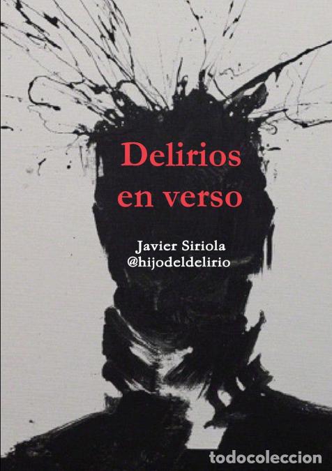 books: Delirios en verso - Javier Siriola