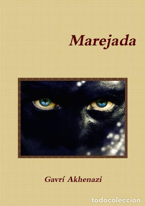 B&uuml;cher: Marejada - Gavra Akhenazi