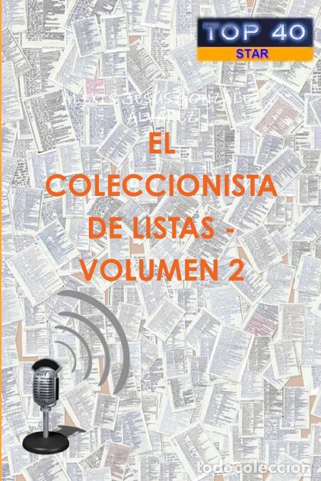 B&uuml;cher: EL COLECCIONISTA DE LISTAS - VOLUMEN 2 - ALEXIS JES&Uacute;S GONZ&Aacute;LEZ &Aacute;LVAREZ