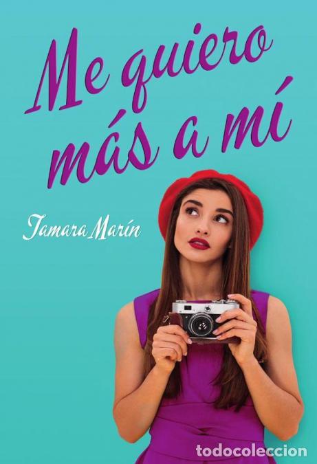 Libri: Me quiero m&aacute;s a m&iacute; - Tamara Mar&iacute;n