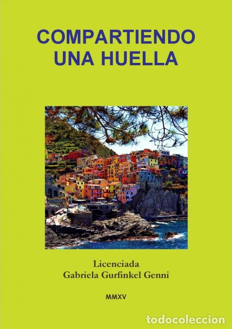 Libri: Compartiendo una huella - Gabriela Gurfinkel Genni