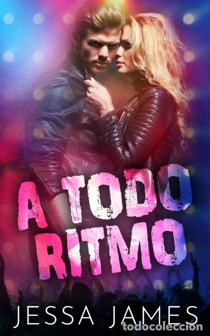 B&uuml;cher: A todo ritmo - Jessa James