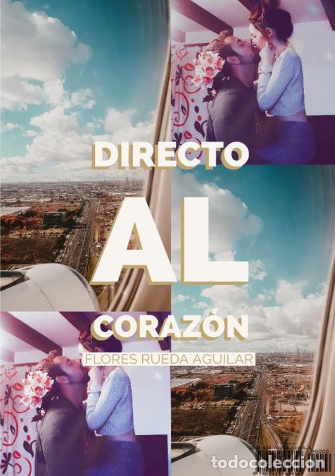 Livros: Directo al coraz?n - Flores Rueda
