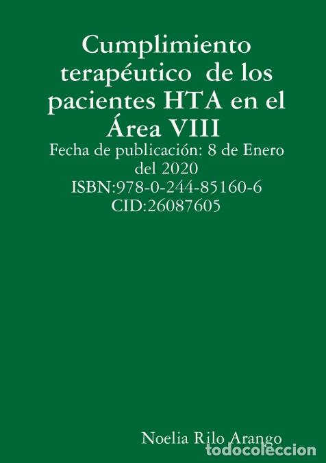 Libri: Cumplimiento terap&eacute;utico de los pacientes HTA en el &Aacute;rea VIII - Noelia Rilo Arango
