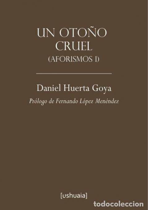 Libri: Un oto&ntilde;o cruel - Daniel Huerta Goya