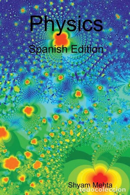 Libros: Physics - Spanish Edition - Shyam Mehta - Foto 1