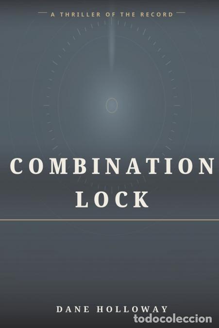 B&uuml;cher: Combination Lock - Dane Holloway