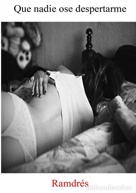Livros: Que nadie ose despertarme - ANDR&Eacute;S MONTIEL