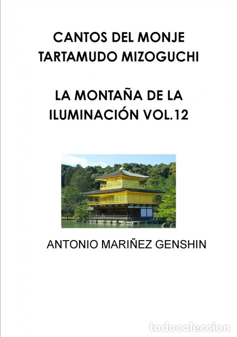 B&uuml;cher: CANTOS DEL MONJE TARTAMUDO MIZOGUCHI - ANTONIO MARI&Ntilde;EZ DOMINGUEZ
