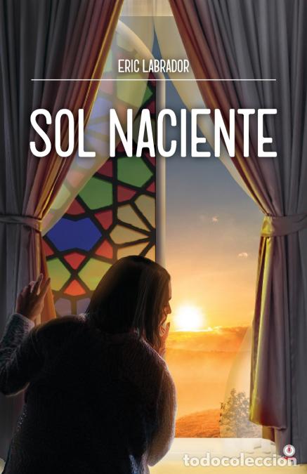 Libri: Sol naciente - Eric Labrador