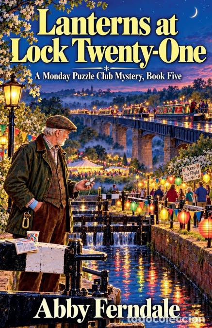 Libri: Lanterns at Lock Twenty-One - Abby Ferndale