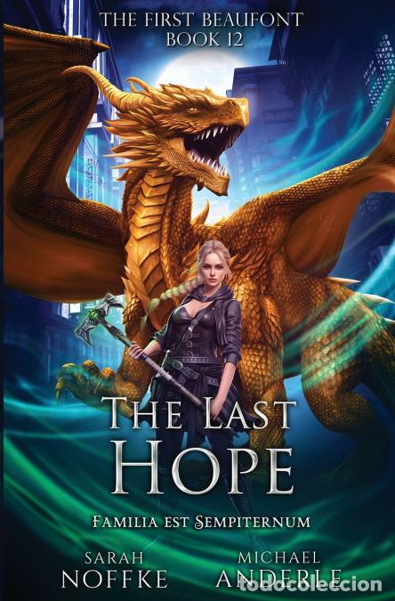 Libri: The Last Hope - Michael Anderle,Sarah Noffke