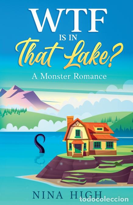 Libri: WTF is in That Lake? - Nina High