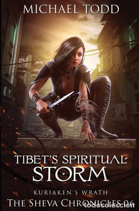Libri: Tibet?s Spiritual Storm - Michael Anderle,Michael Todd