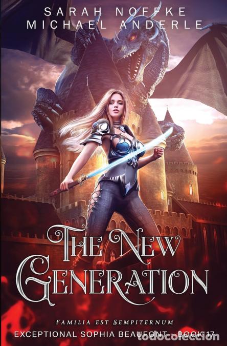 B&uuml;cher: The New Generation - Michael Anderle,Sarah Noffke