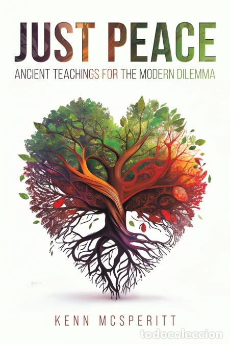 Libros: Just Peace - Kenn McSperitt