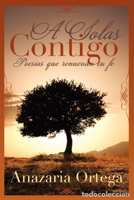 Livres: A solas contigo - Anazaria Ortega