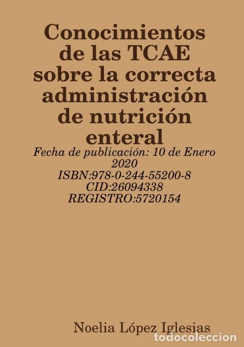 B&uuml;cher: Conocimientos de las TCAE sobre la correcta administraci&oacute;n de nutrici&oacute;n enteral - Noelia L&oacute;pez Igle