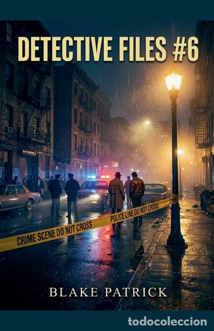Libros: Detective Files #6 - Blake Patrick - Foto 1