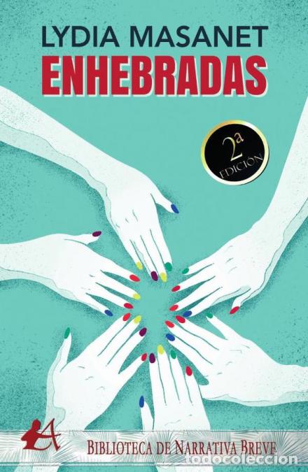 Libri: Enhebradas - Lydia Masanet