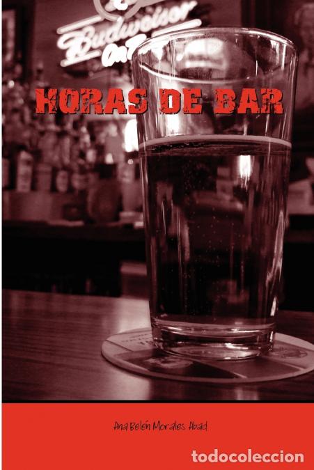 Libri: Horas de Bar - Ana Belen Morales Abad