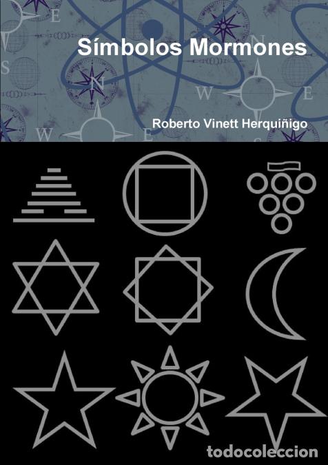 Livros: Simbolos Mormones - Roberto Vinett Herqui&ntilde;igo