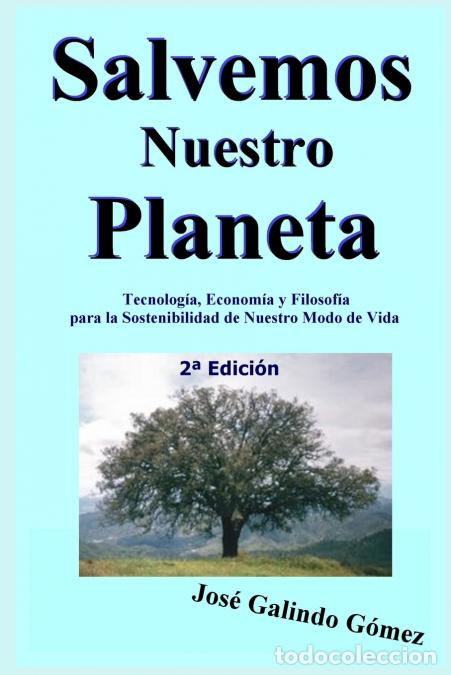 Livros: Salvemos Nuestro Planeta - Jose Galindo