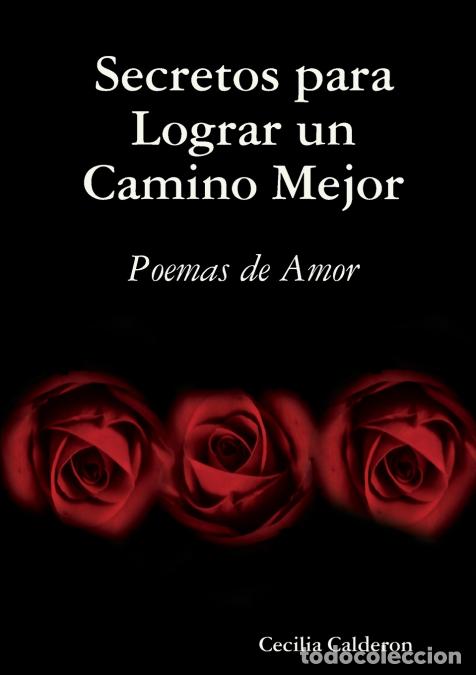 books: Secretos para Lograr un Camino Mejor - Cecilia Calderon