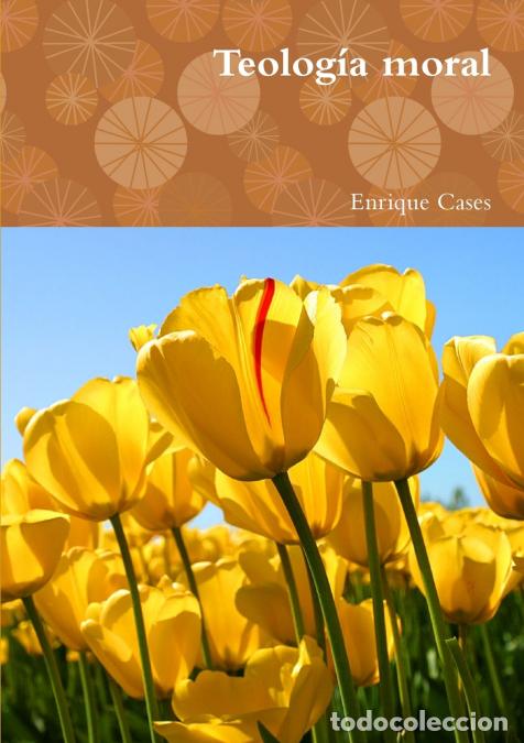 Libri: Teolog&iacute;a moral - Enrique Cases