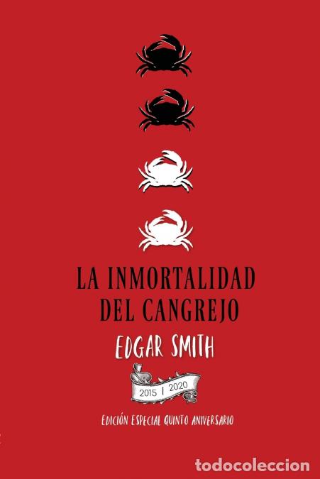 Libri: La inmortalidad del cangrejo - Edgar Smith
