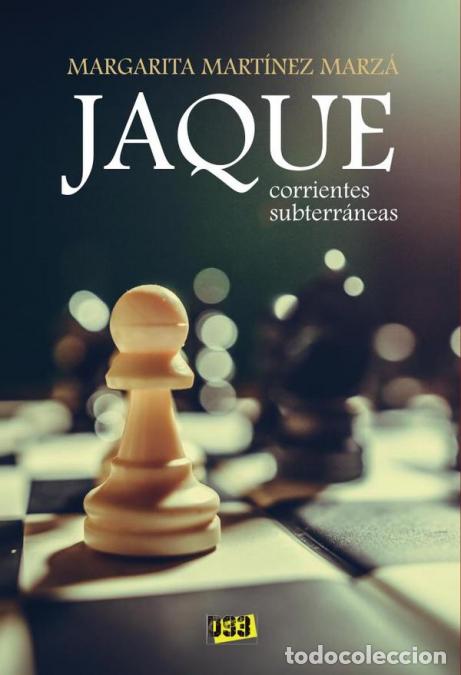 Libros: Jaque - Margarita Mart&iacute;nez Marz&aacute; - Foto 1