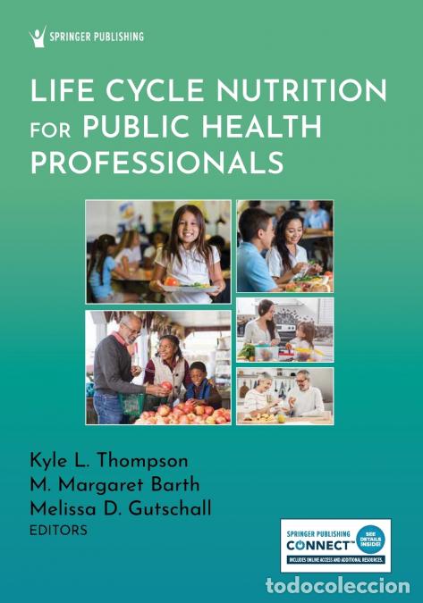 Libri: Life Cycle Nutrition for Public Health Professionals - M. Margaret PhD Barth,Kyle L. DCN RDN LDN Tho