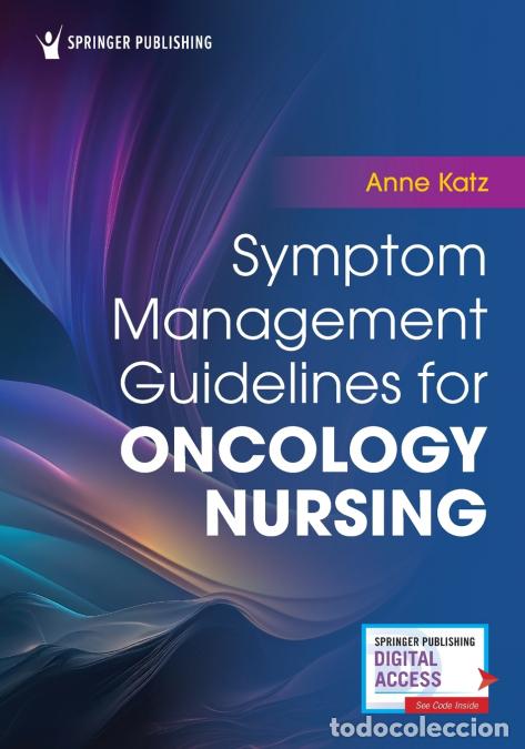 books: Symptom Management Guidelines for Oncology Nursing - Anne PhD RN FAAN Katz